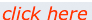 click here